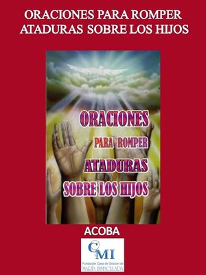 cover image of Oraciones para romper ataduras sobre los hijos